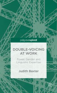 Book Cover for Double-Voicing at Work by Judith Baxter