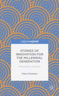 Book Cover for Stories of Innovation for the Millennial Generation by Piero Formica