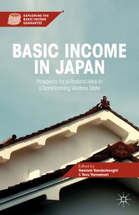 Book Cover for Basic Income in Japan by Yannick Vanderborght, Toru Yamamori