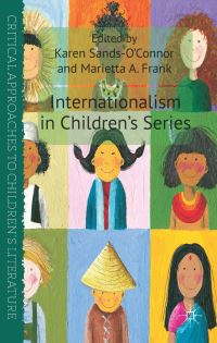 Book Cover for Internationalism in Children's Series by Karen SandsOConnor, Marietta Frank