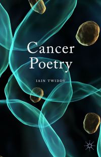 Book Cover for Cancer Poetry by Iain Twiddy