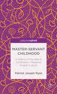 Book Cover for Master-Servant Childhood by Patrick Joseph Ryan