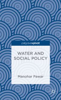 Book Cover for Water and Social Policy by Manohar S Pawar