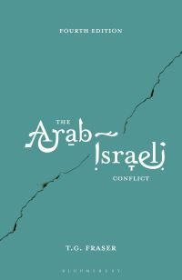 Book Cover for The Arab-Israeli Conflict by T G Fraser