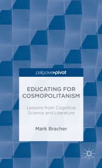 Book Cover for Educating for Cosmopolitanism by Mark Bracher
