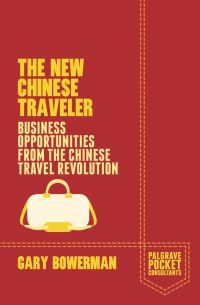 Book Cover for The New Chinese Traveler by Gary Bowerman
