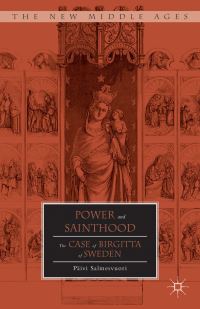 Book Cover for Power and Sainthood by Päivi Salmesvuori