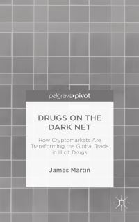 Book Cover for Drugs on the Dark Net by James Martin