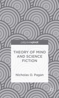 Book Cover for Theory of Mind and Science Fiction by Nicholas Pagan