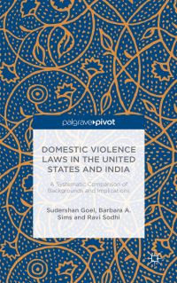 Book Cover for Domestic Violence Laws in the United States and India by Barbara Sims, Sudershan Goel, Ravi Sodhi
