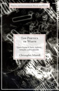 Book Cover for The Poetics of Waste by Christopher Schmidt
