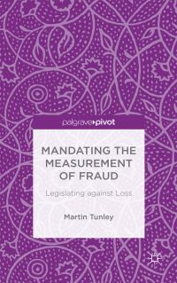 Book Cover for Mandating the Measurement of Fraud by Martin Tunley