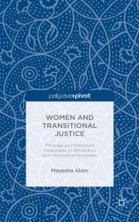 Book Cover for Women and Transitional Justice by Mayesha Alam