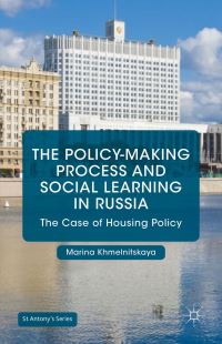 Book Cover for The Policy-Making Process and Social Learning in Russia by Marina Khmelnitskaya