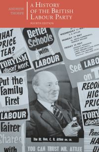 Book Cover for A History of the British Labour Party by Andrew Thorpe