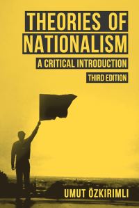 Book Cover for Theories of Nationalism by Umut Özkrml