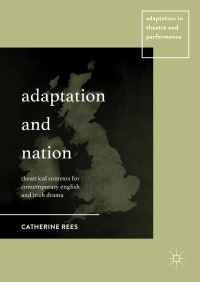 Book Cover for Adaptation and Nation by Catherine Rees