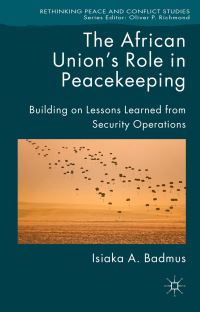 Book Cover for The African Union's Role in Peacekeeping by Isiaka A Badmus
