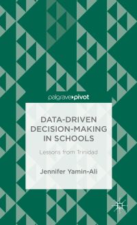 Book Cover for Data-Driven Decision-Making in Schools by Jennifer YaminAli