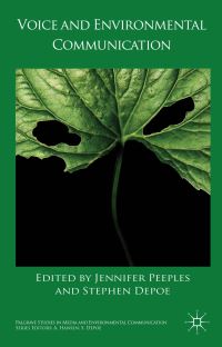 Book Cover for Voice and Environmental Communication by Jennifer Ann Peeples, Stephen P Depoe