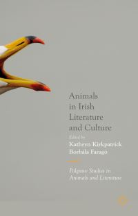 Book Cover for Animals in Irish Literature and Culture by Kathryn J Kirkpatrick, Borbála Faragó
