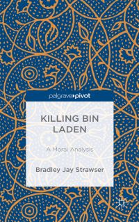 Book Cover for Killing Bin Laden by Bradley Jay Strawser