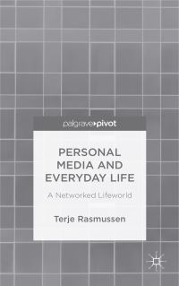 Book Cover for Personal Media and Everyday Life by Terje Rasmussen