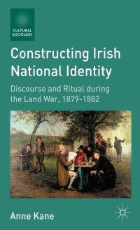 Book Cover for Constructing Irish National Identity by Anne Kane