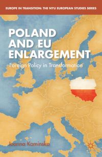 Book Cover for Poland and EU Enlargement by Joanna KamiÔnska