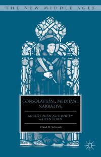Book Cover for Consolation in Medieval Narrative by Chad D Schrock
