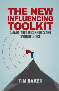 Book Cover for The New Influencing Toolkit by Tim Baker