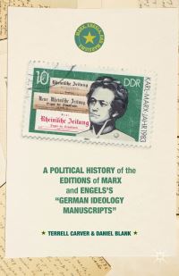 Book Cover for A Political History of the Editions of Marx and Engels's 