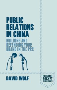Book Cover for Public Relations in China by David Wolf
