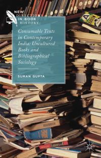 Book Cover for Consumable Texts in Contemporary India by Suman Gupta