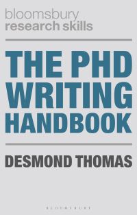 Book Cover for The PhD Writing Handbook by Desmond Thomas