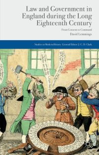 Book Cover for Law and Government in England During the Long Eighteenth Century by David Lemmings