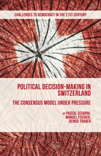Book Cover for Political Decision-Making in Switzerland by Pascal Sciarini