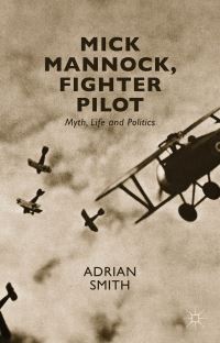 Book Cover for Mick Mannock by Adrian Smith