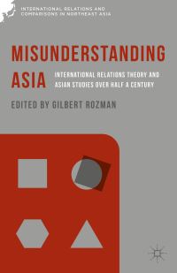 Book Cover for Misunderstanding Asia by Gilbert Rozman