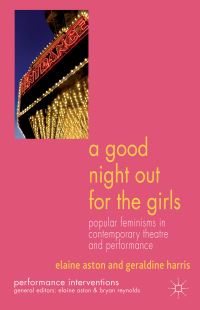 Book Cover for A Good Night Out for the Girls by Elaine Aston, Geraldine Harris