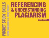 Book Cover for Referencing & Understanding Plagiarism by Kate Williams, Mary Davis