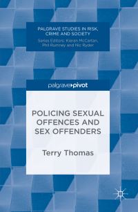 Book Cover for Policing Sexual Offences and Sex Offenders by Terry Thomas