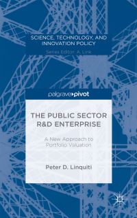 Book Cover for The Public Sector R&D Enterprise by Peter D Linquiti