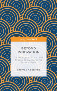Book Cover for Beyond Innovation by Thomas Kaiserfeld