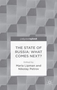 Book Cover for The State of Russia by Mariia Lipman, Nikolai Petrov