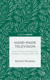 Book Cover for Hand-Made Television by Rachel Moseley