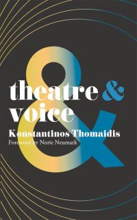 Book Cover for Theatre & Voice by Konstantinos Thomaidis