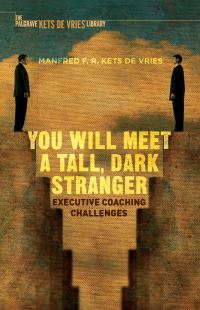 Book Cover for You Will Meet a Tall, Dark Stranger by Manfred F R Kets de Vries