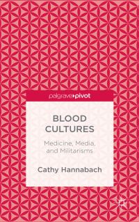 Book Cover for Blood Cultures by Cathy Hannabach