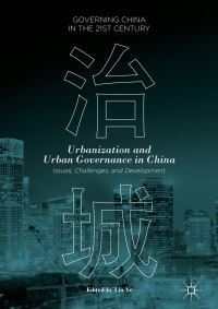 Book Cover for Urbanization and Urban Governance in China by Lin Ye